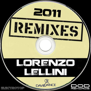 Daviddance - Lorenzo Lellini 2011 REMIXES