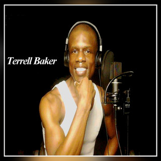 Terrell Baker featuring Mastered By: Kevin Blackler and Produced By: Terrell Baker - Joy Proclaimed