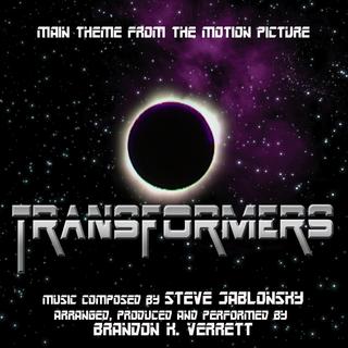 Steve Jablonsky - Transformers (2007) - Theme from the Motion Picture (feat. Brandon K. Verrett)