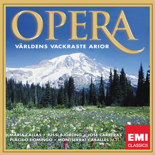 Various Artists - Opera - Världens vackraste arior / The Most Beautiful Arias in the World