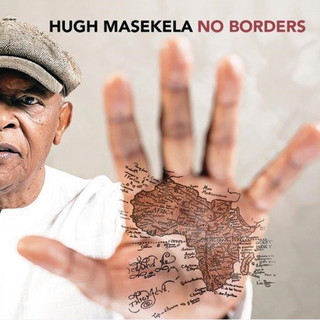 Hugh Masekela - No Borders