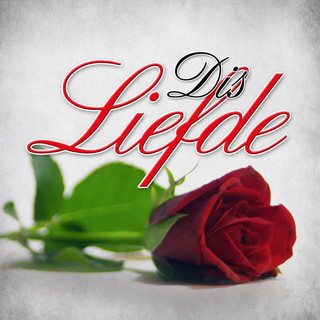Verskeie Kunstenaars - Dis Liefde
