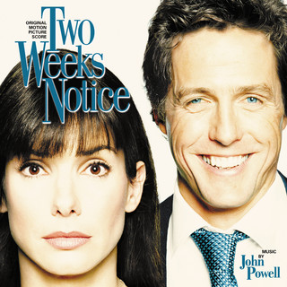 John Powell - Two Weeks Notice