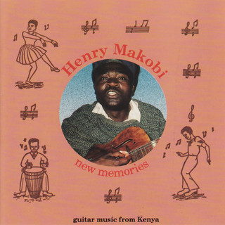 Henry Makobi - New Memories